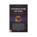 Otevírání dveří do nitra (Eileen Caddy)